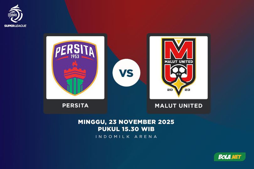 Prediksi BRI Super League: Persita Tangerang vs Malut United 23 November 2025